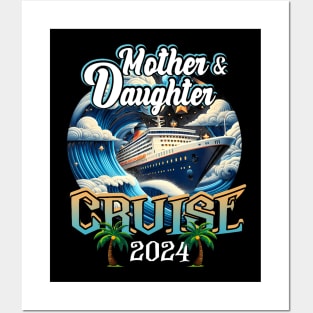 Mother And Daughter Cruising Together Cruise 2024 Family Posters and Art